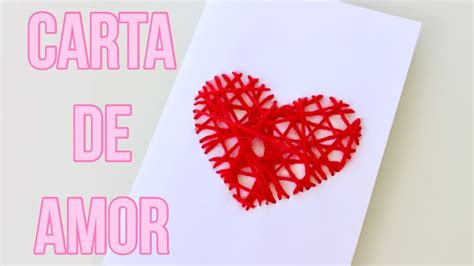 Como Hacer Una Hermosa Carta De Amor Para Regalar FÁcil Y PadrÍsima