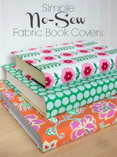 Easy No Sew Fabric Book Covers Driven By Decor