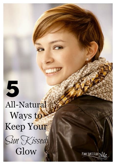 5 All Natural Ways To Keep Your Sun Kissed Glow Pink Fortitude Llc