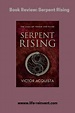 Serpent Rising Book Review | Reading Life To Reinvent