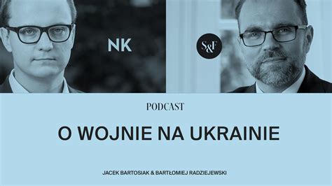 Jacek Bartosiak I Bart Omiej Radziejewski W Starciu Mocarstw Rozmawiaj