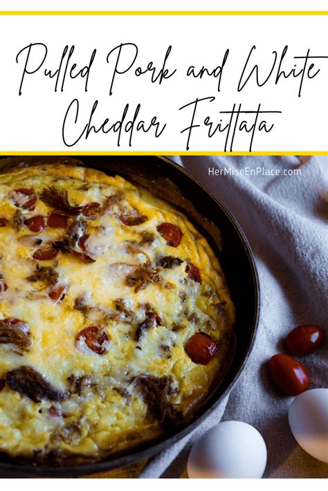 Leftovers Inspiration Pulled Pork And White Cheddar Frittata Her