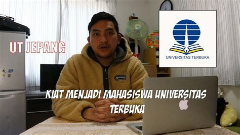 Kiat Menjadi Mahasiswa Universitas Terbuka Pokjar Jepang YouTube