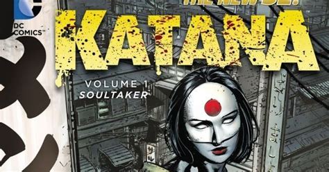 Review Katana Vol 1 Soultaker Trade Paperback Dc