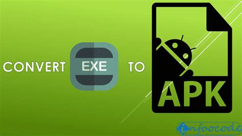 How To Convert Exe To Apk Windows File To Android