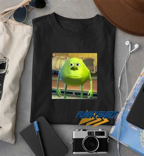 Mike Wazowski Sully Face Meme T Shirt Funkytshirt