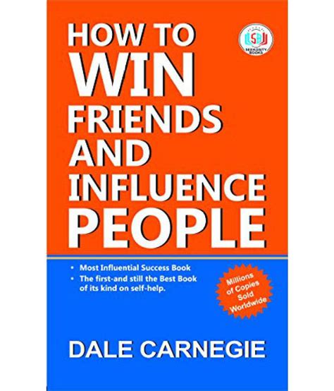 How To Win Friends And Influence People Buy How To Win Friends And