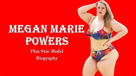 Megan Powers Wiki And Facts Bio Height Weight Lifestyle Net Worth Americanplus Size Model