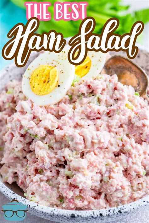 The Best Ham Salad Recipe In Ham Salad Ham Salad Recipes Ham