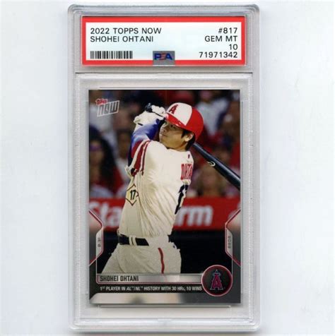 Psa10 Gem Mt 大谷翔平 2022 Topps Now 817 Shohei Ohtani Psa鑑定カードtopps｜売買さ