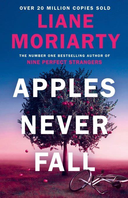Apples Never Fall Liane Moriarty