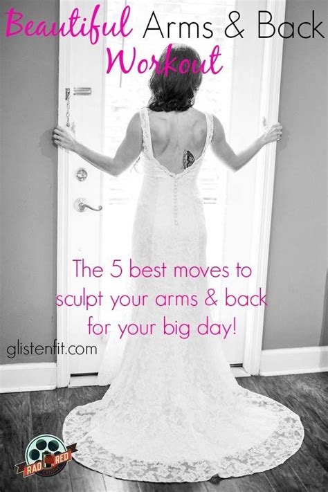 New Workout Beautiful Arms And Back 5 Moves To Get You Ready For Your