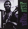 Late Great Magic Sam: MAGIC SAM's BLUES BAND: Amazon.ca: Music