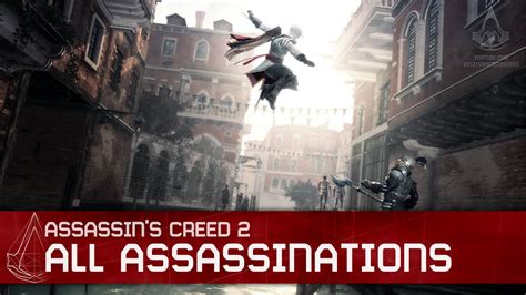 Assassin S Creed All Assassination Missions Youtube