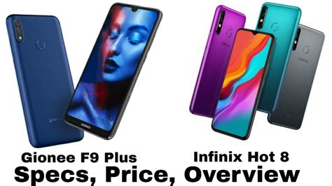 Gionee F9 Plus And Infinix Hot 8 Specs Price Overview Latest Phone