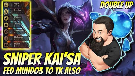 Sniper Kai Sa Fed Mundo3 To TK Also TFT Gizmos Gadgets