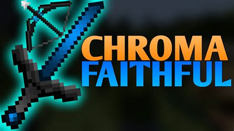 Chromas 32x Faithful Texture Pack