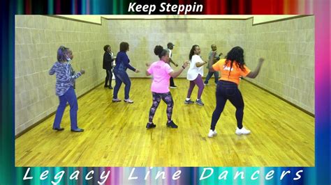 Keep Steppin Line Dance Youtube