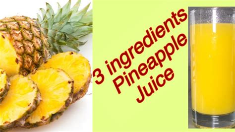 Health Benefits Of Pineapple Juice Best Pineapple Juice Recipe Pineapple Detox Juice Youtube