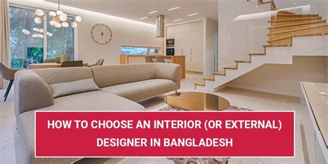 How To Choose An Interior Or External Designer In Bangladesh The Imagine Interiors Guide