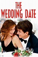 The Wedding Date (2005) — The Movie Database (TMDB)