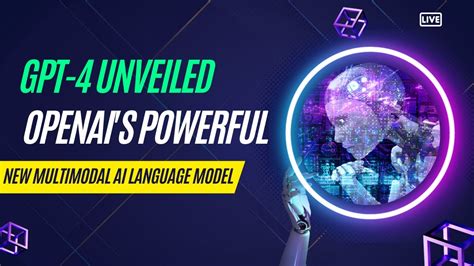 Gpt Unveiled Openai S Powerful New Multimodal Ai Language Model Youtube