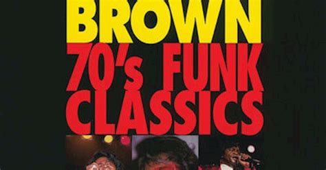 James Brown 70 S Funk Classics