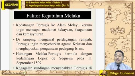 Orang melayu diingatkan supaya berwaspada terhadap sebarang bentuk penjajahan moden yang berlaku sekarang dengan sentiasa memulihara nikmat kemerdekaan. F2_SEJ_T05-08 Kegemilangan Kesultanan Melayu Melaka (Part ...