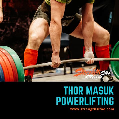 Thor Masuk Powerlifting