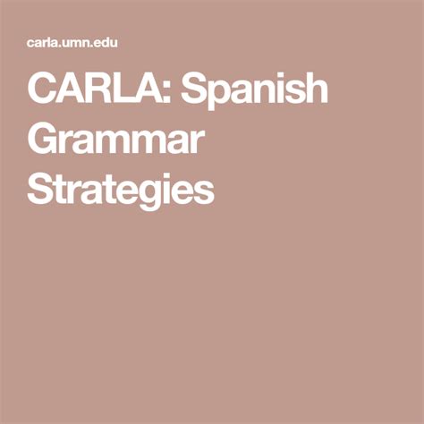 Carla Spanish Grammar Strategies Spanish Grammar Grammar Spanish