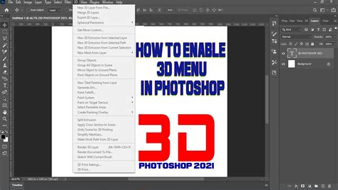How To Enable 3d Menu In Photoshop 2021 New 3d Extrusion From