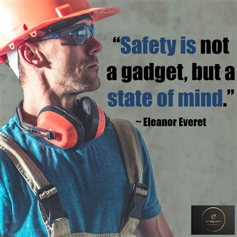 100 Safety Quotes To Keep You Safe At Workplace Home And On Roads