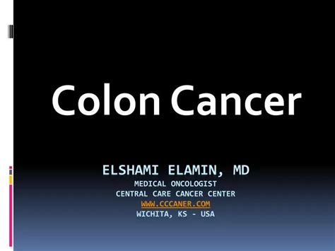 Ppt Colon Cancer Powerpoint Presentation Free Download Id4555957