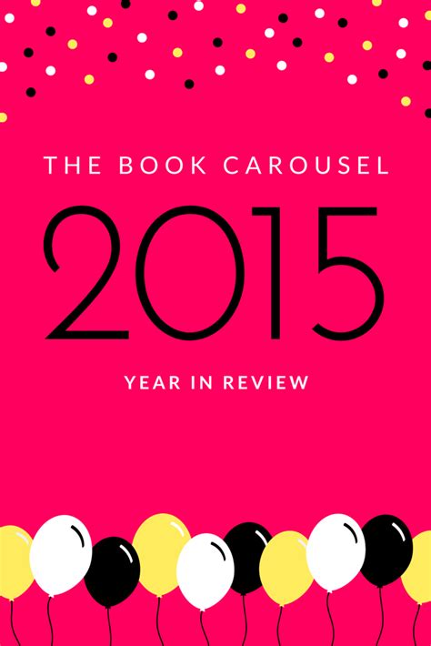The Book Carousels 2015 Year In Review — The Book Carousel