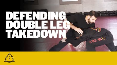 How To Defend The Double Leg Takedown Youtube