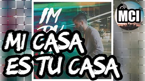 MI CASA ES TU CASA (FT. ALEX CAMPOS) | EVAN CRAFT | IMPULSO [2017