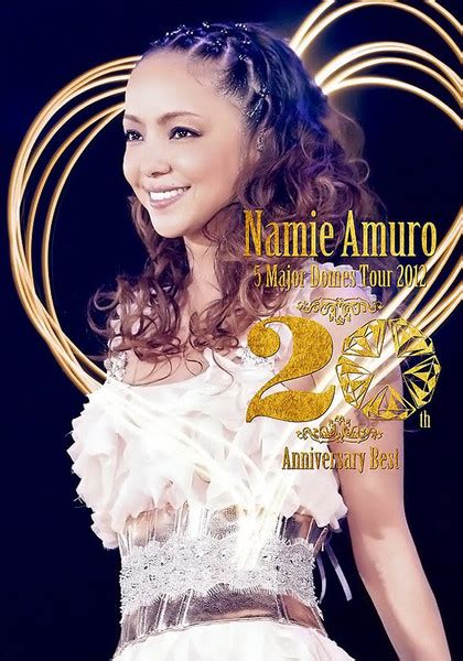 namie amuro 5 major domes tour 2012 ~20th anniversary best~ 2012 dvd discogs