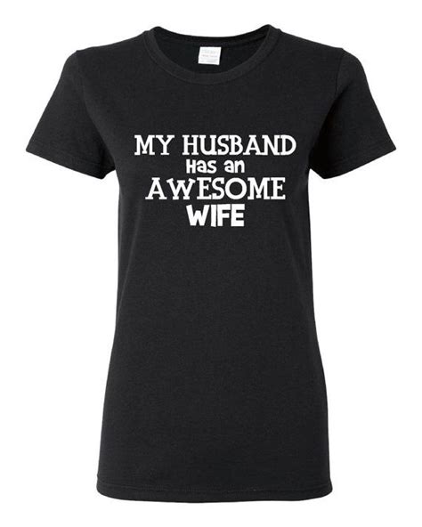 my husband has an awesome wife fantastic mothers tee by pinkowltees 15 95 capsteam wife