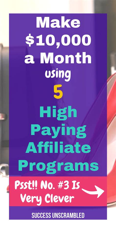 20 High Paying Affiliate Programs Thatll Pay You 10000 A Month