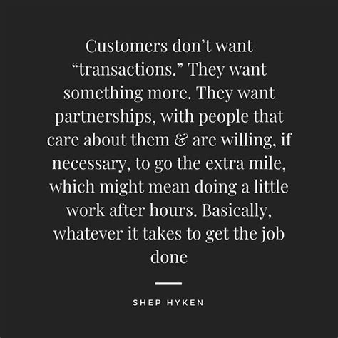 Dont Treat Your Customers Like Transactions Remember Theyre People