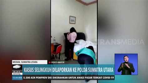 Istri Gerebek Suami Di Hotel Redaksi Sore 020720 Youtube