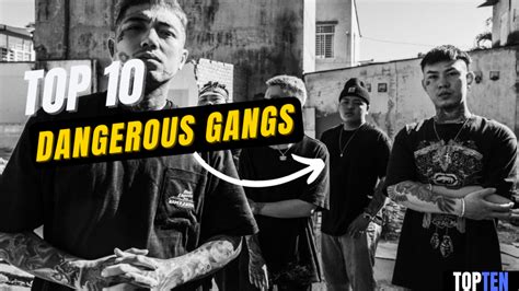 Top 10 Most Dangerous Gangs In The World In 2024
