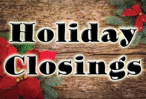 County City Offices Holiday Closures Announced
