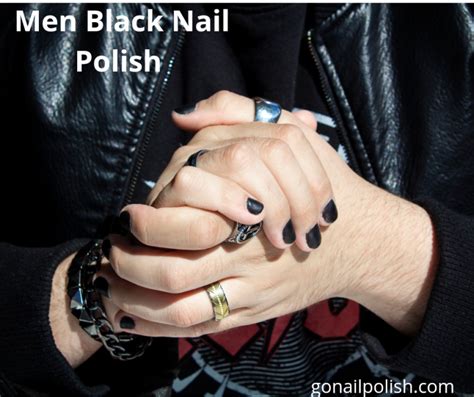 Men Black Nail Polish Why Do Men Paint Their Nails Black