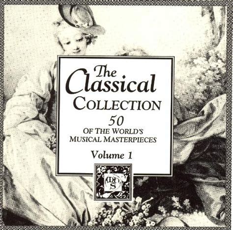 The Classical Collection Volume 1 50 Of The Worlds Musical Masterpieces 1991 Cd Discogs