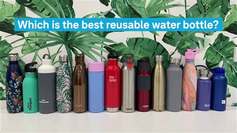 Best Reusable Water Bottles Youtube