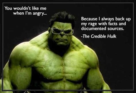 Top 1 Quotes and Sayings about INCREDIBLE HULK | inspiringquotes.us