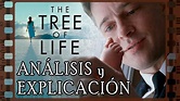 Análisis y explicación de El Árbol de la Vida (The Tree of Life) - YouTube
