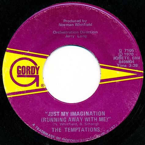 The Temptations Just My Imagination Running Away With Me 1971