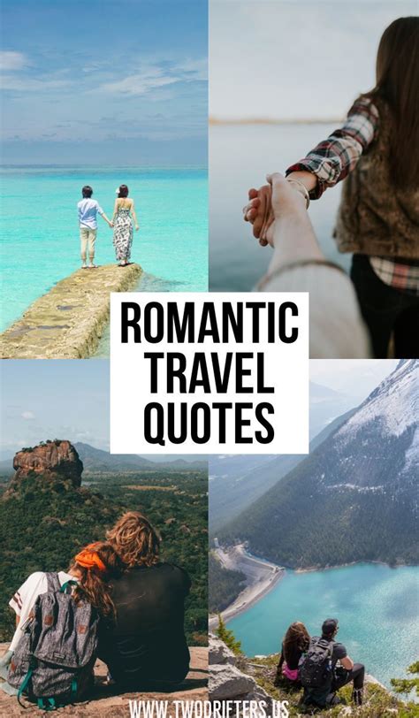 50 Romantic Couples Travel Quotes Love And Adventure Two Drifters